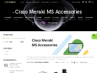 Cisco Meraki MS Accessories Archives - Cisco Meraki Online |