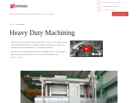 Heavy Machining, Large Parts CNC Machining - Openex