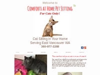 Comforts At Home Pet Sitting for Cats Only in Vancouver   Camas WA