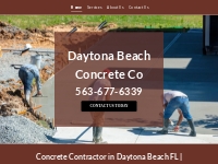       Concrete Contractor in Daytona Beach FL | Driveways | Foundation
