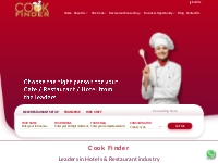 Hire Cook, Restaurant Consultants, Cookfinder helps you search cooks o