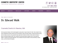 Edward Walk, DMD | Cosmetic Dentist | Newton, MA | Boston