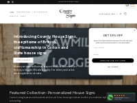        County House Signs, the UK s leader in quality house signs    C