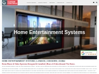 Home Entertainment | London | Cheshire | Dubai | CustomControls