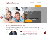 Family Health Insurance in Texas - Get A Free Quote!
