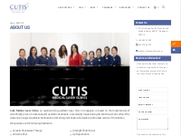 About Cutis Medical Laser Clinics in Orchard, Singapore