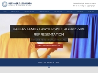 Dallas Family Law Attorney - Law Office of Michael P. Granata