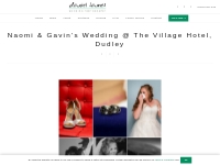 Naomi   Gavin's Wedding @ The Village Hotel, Dudley