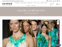 Aqua Blu at MBFWA 2019 - Davroe | Natural | Vegan | Australian