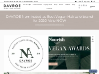 DAVROE Nominated as Best Vegan Haircare brand for 2020 Vote NOW - Davr