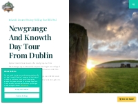 Newgrange and Knowth Day Tour from Dublin - Day Tours Unplugged
