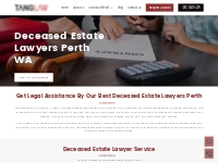 Deceased estate lawyers Perth | Best Deceased estate lawyers near me