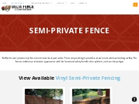 Semi Private Vinyl Fence Panels - Semi Private Fencing