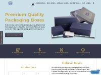 Deluxe Boxes: Custom Rigid Packaging Manufacturer