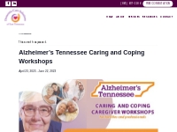Alzheimer s Tennessee Caring and Coping Workshops | Dementia Care Solu