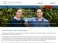 Meet Your Caring Dentists - Dental Brothers