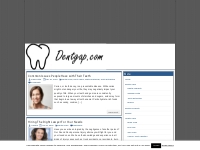 Dentgap | Dentgap.com - Here you will see content related Braces, Dent