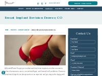 Breast Implant Revision Denver, CO | Emmett Plastic Surgery