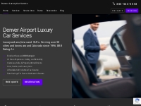 Denver Airport Luxury Car Service | Black Car Service Denver | BBB A+ 