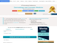 Dermatology Medicine 2025| Dermatology Conferences|