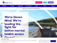 Devon Mind, leading the fight for mental health in Devon
