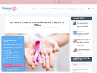 10 consejos útiles para prevenir el cáncer de mama - Blog Dexeus Mujer