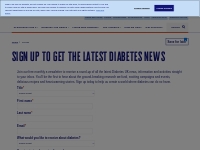 Sign up to get the latest diabetes news | Diabetes UK