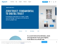 Zero Trust | Fundamental to Digital Trust | DigiCert Insights