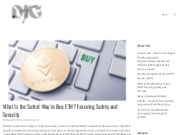 What Is the Safest Way to Buy ETH? Ensuring Safety and Security - Digi