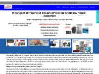 Srinivasa Nagar Whirlpool refrigerator repair services in Ameerpet