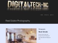Real Estate Photography - Digital Tech Inc