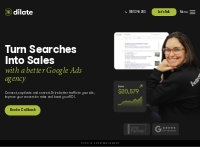 Google Ads Management Agency | Adwords Services | Dilate ✨