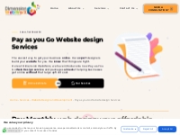 Pay as you Go Website design Services | Dimension WebWorx