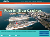 Puerto Rico Cruises: Cruise Ports, Schedule   Planning Tools