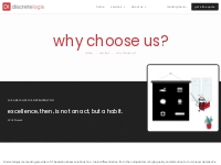 why choose us? - discretelogix