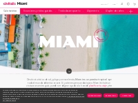 Miami - Guía de viajes y turismo en Miami, Disfruta Miami