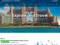 Best Tours   Travel Agent for Dubai, UAE Visas: Disha Global