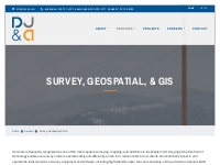 Survey, Geospatial,   GIS - DJ A, P.C.