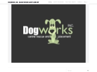 DOGWORKS, INC. CANINE RESCUE AND PLACEMENT - Home
