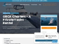        Private Yacht Rental | Whale Watching Cruises | Capt. Dave's