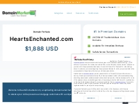 HeartsEnchanted.com is available at DomainMarket.com. Call 888-694-673