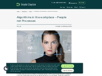 Algorithms in the workplace - People not Processes - Doyle Clayton