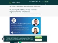 Rejecting a flexible request - Implications for employers - Doyle Clay