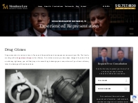  Drug Crimes Lawyer San Marcos, TX - Mendoza Law Firm