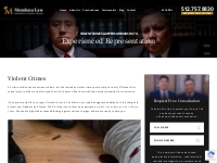  Violent Crimes Lawyer San Marcos, TX - Mendoza Law Firm