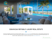 Dominican Republic Real Estate | Caribbean Luxury Homes for Sale