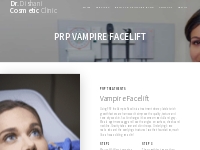 PRP Vampire Facelift   Non-Surgiical   Dr. Dishani Cosmetic Clinic – D