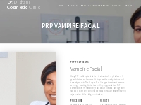 PRP Vampire Facial   Skin Treatment   Dr. Dishani Cosmetic Clinic – Dr