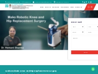 Mako Robotic Knee   Hip Replacement Surgery Gurgaon, Delhi, India