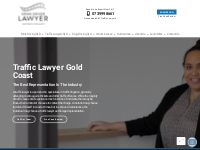 Traffic Lawyer Gold Coast | DUI and Drink Driving Lawyers